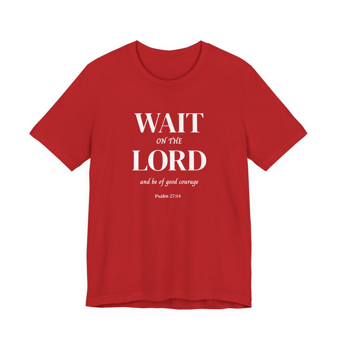 Psalm 27:14 'Wait on the Lord' Christian Men's T-Shirt Bible Verse|