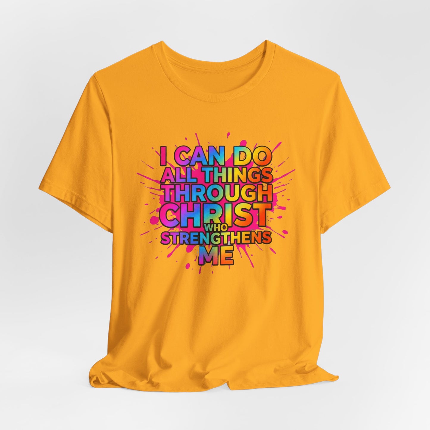 "I Can Do All Things Through Christ Who Strengthens Me" - Faith-Based Christian Women’s Cotton T-Shirt