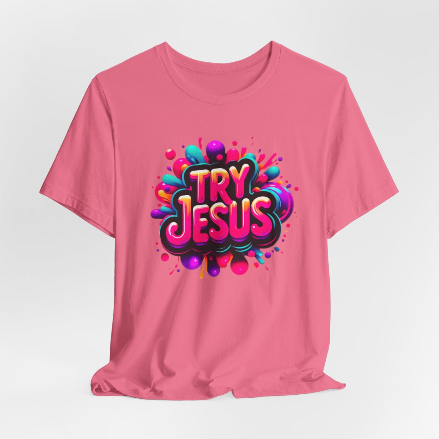 "Try Jesus"- Motivational Graphic Christian Faith Women's Cotton T-shirt