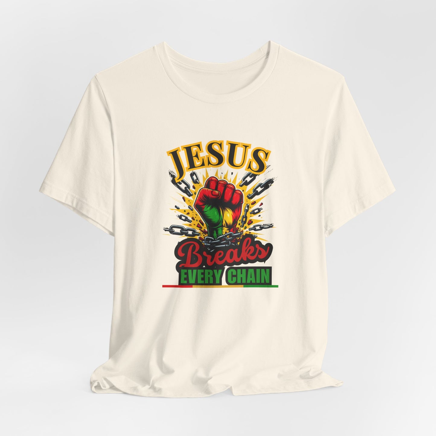 Jesus Breaks Every Chain T-Shirt | Christian Faith Graphic Tee