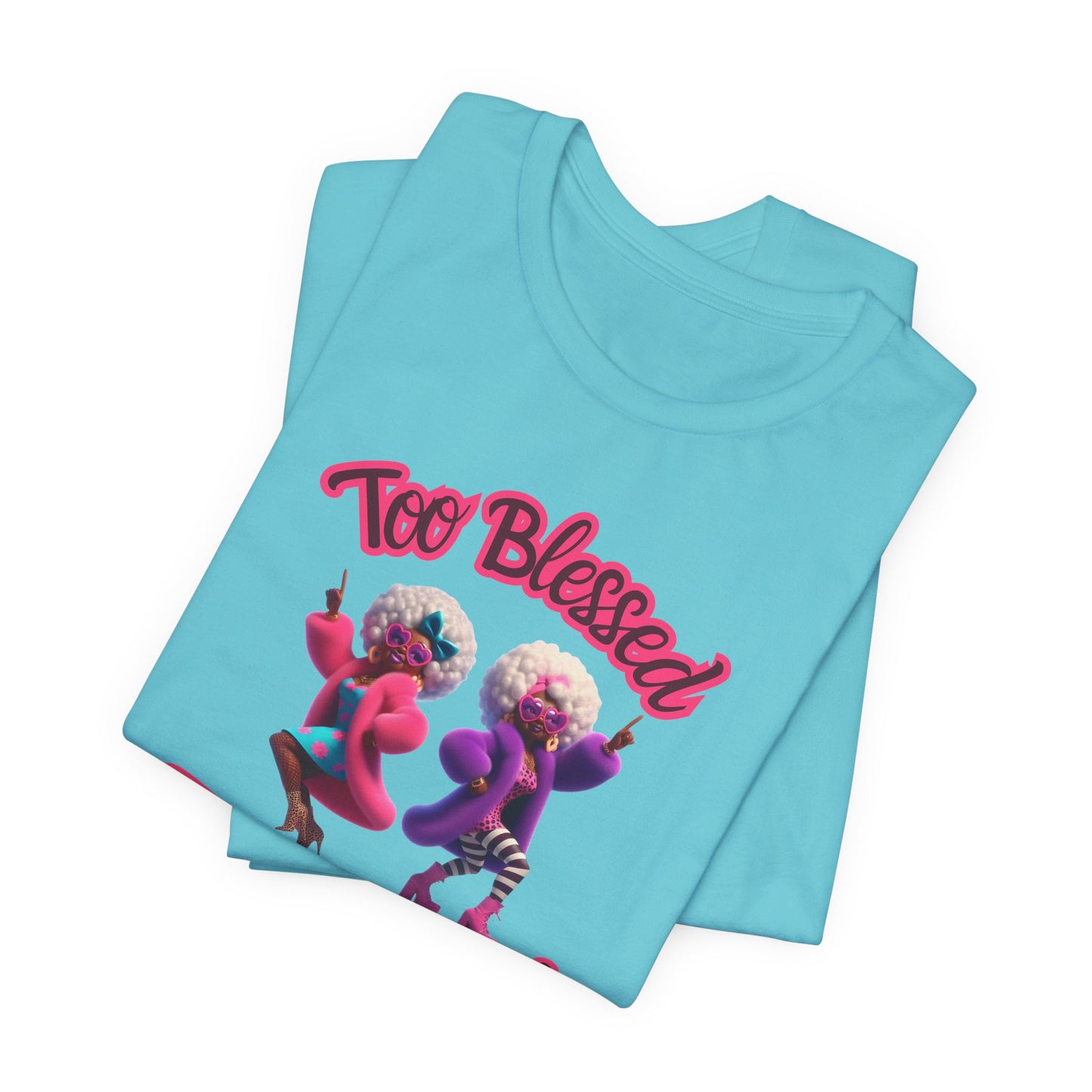 “Too Blessed To Be Stressed” - Motivational Christian Faith Women's Cotton Graphic Tee
