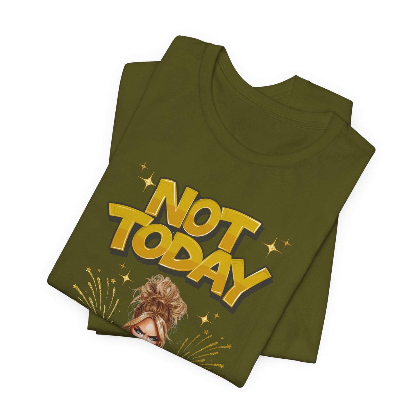 "Not Today" - Faith Based Christian Women's Cotton T-Shirt, Motivational, Inspirational Message