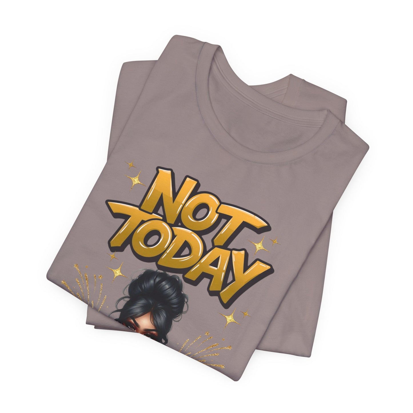 "Not Today" Christian Women's Cotton T-Shirt, Faith-Based Apparel