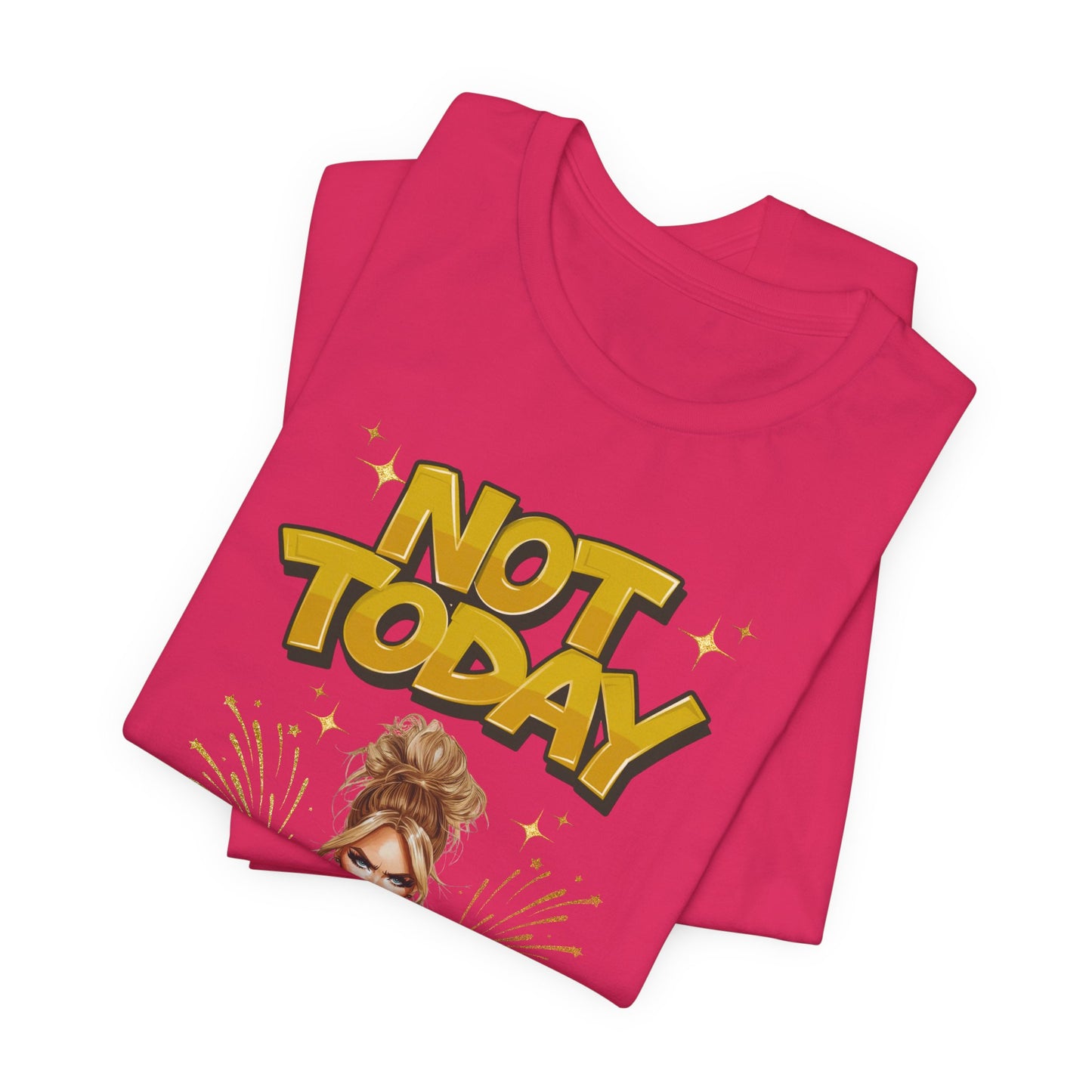 "Not Today" - Faith Based Christian Women's Cotton T-Shirt, Motivational, Inspirational Message