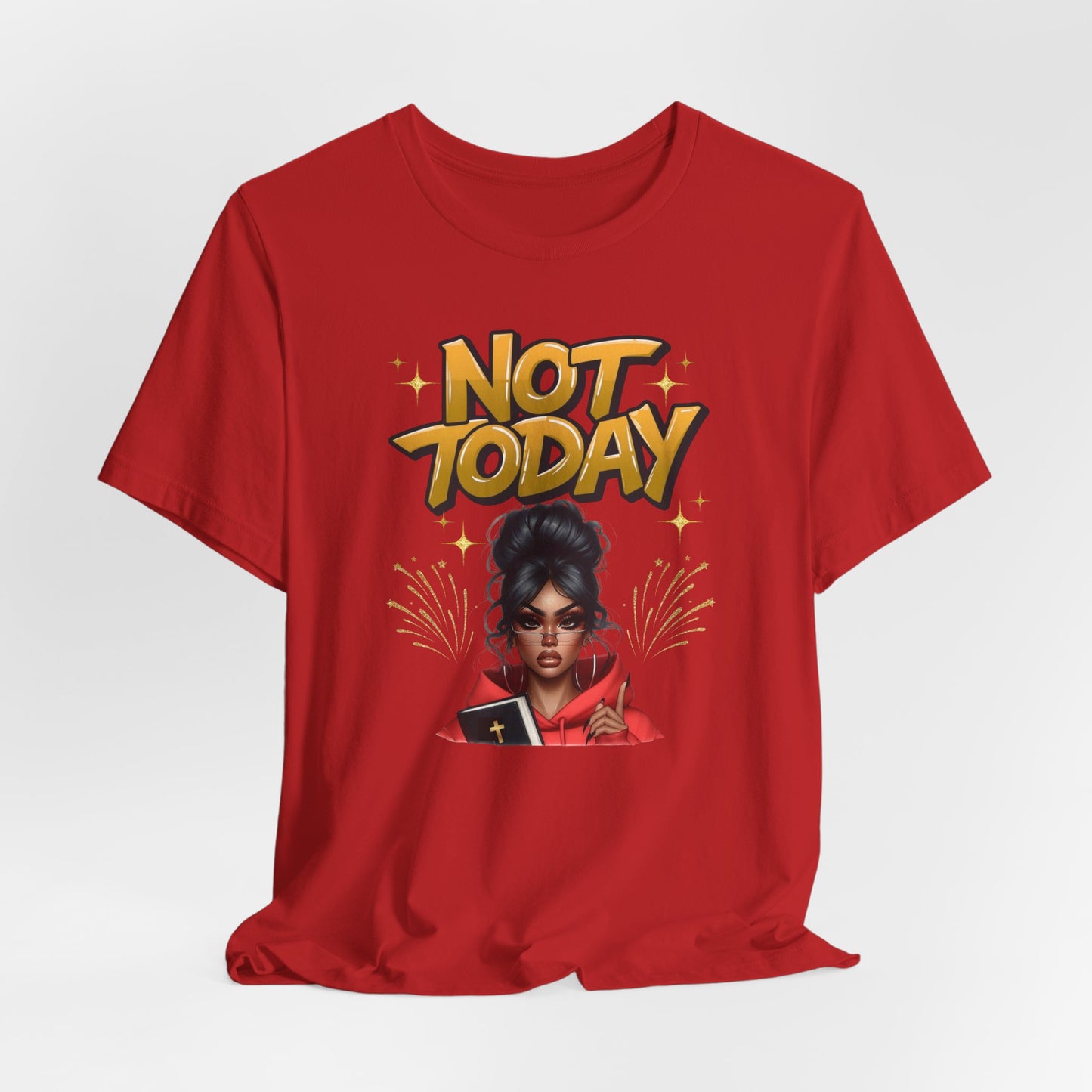 "Not Today" Christian Women's Cotton T-Shirt, Faith-Based Apparel