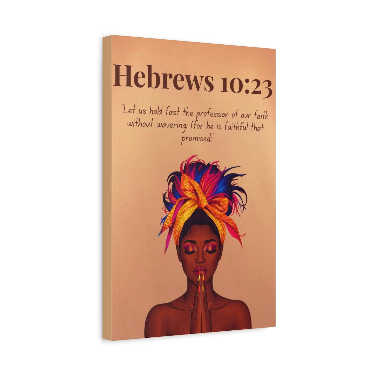 Anchored In God Collection – Hebrews 10:23 - Bible Verse Canvas, Motivational Scripture Art