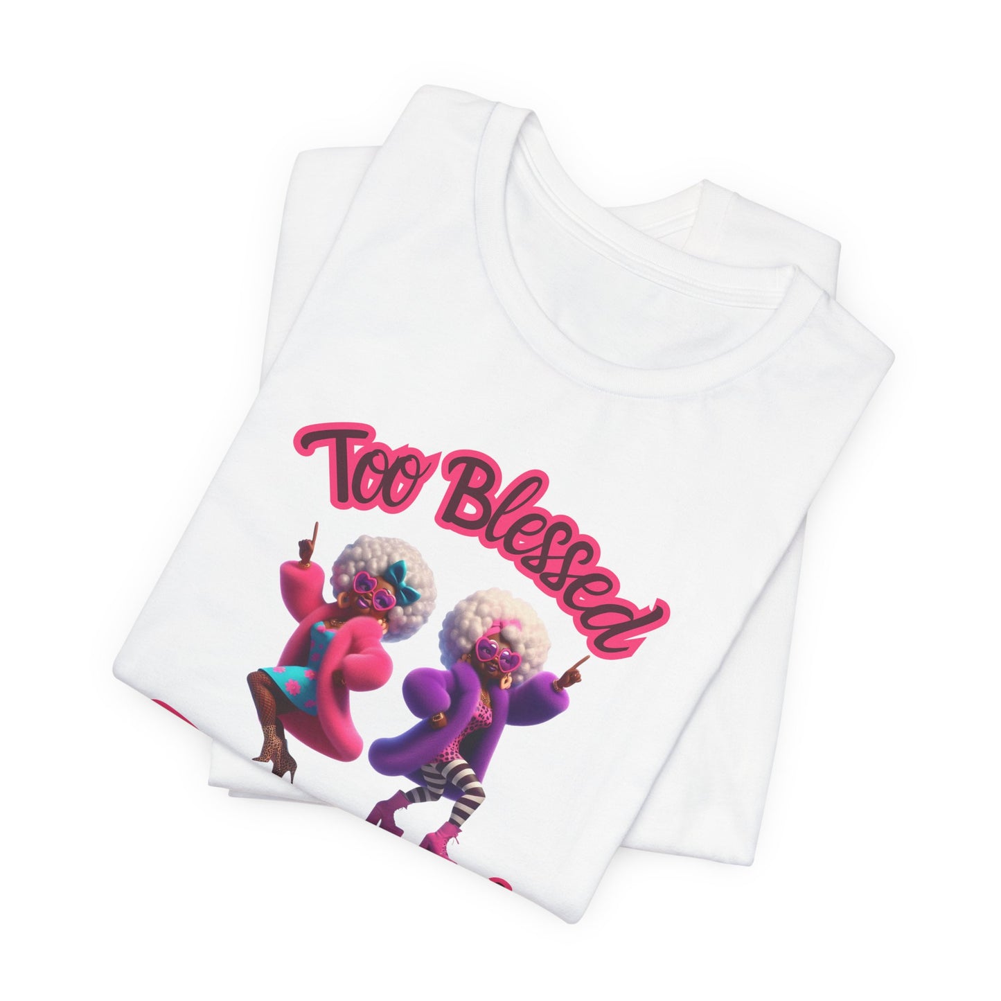 “Too Blessed To Be Stressed” - Motivational Christian Faith Women's Cotton Graphic Tee