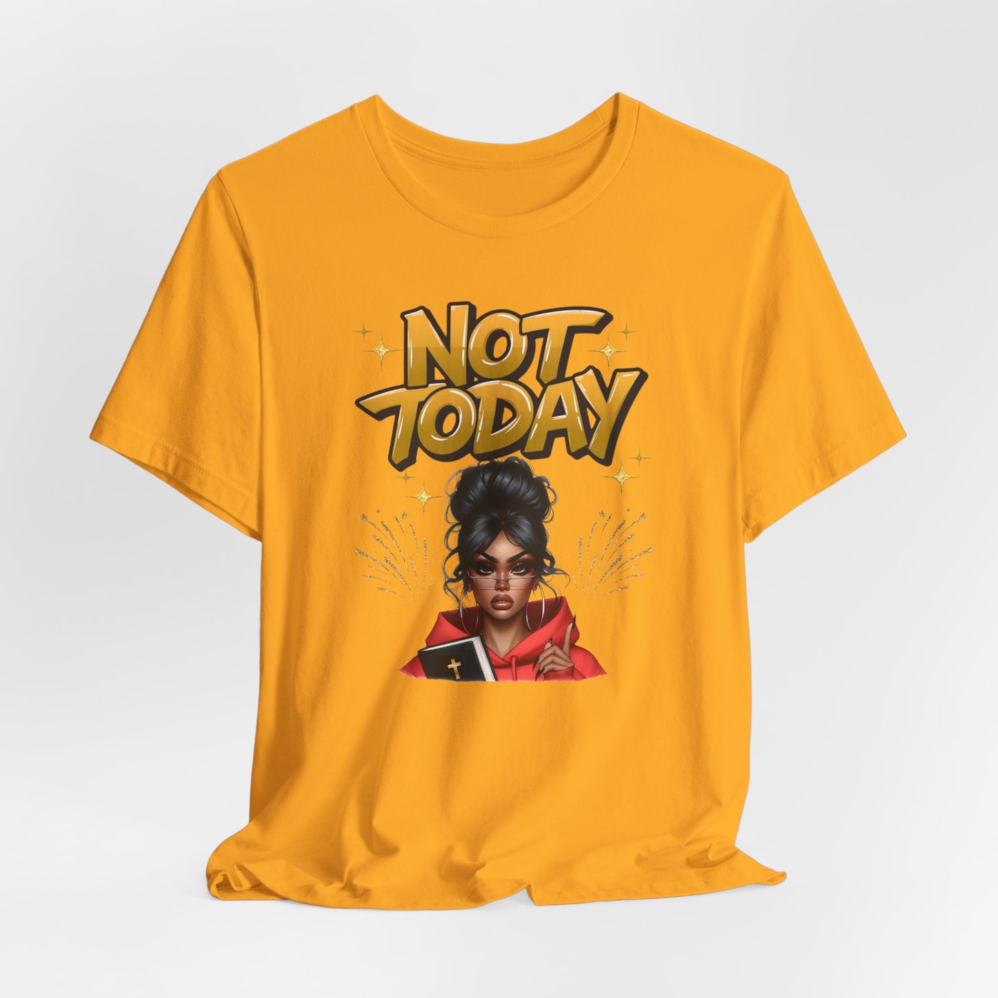 "Not Today" Christian Women's Cotton T-Shirt, Faith-Based Apparel