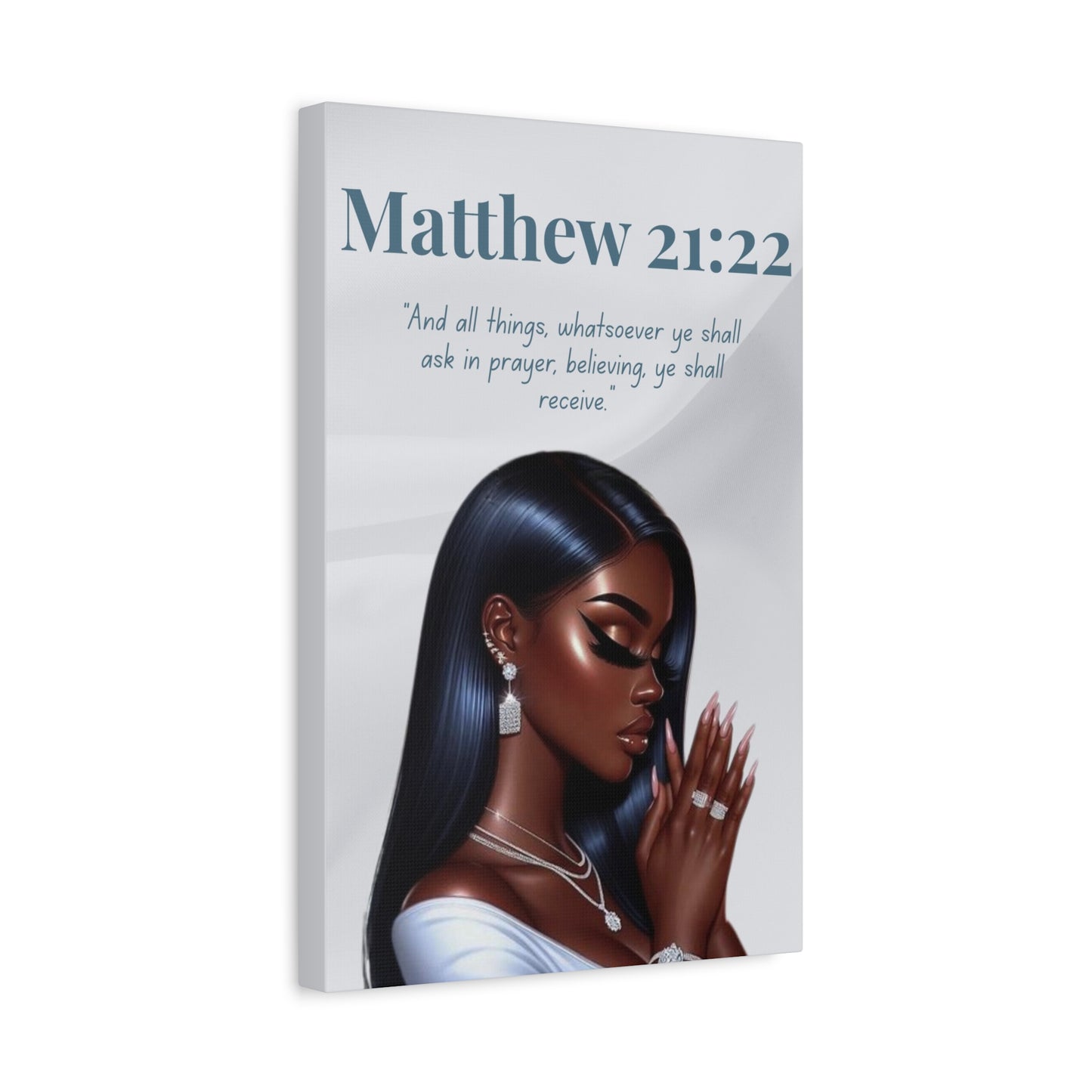 Prayer Warriors Collection – Matthew 21:22 - Christian Wall Art, Motivational Scripture
