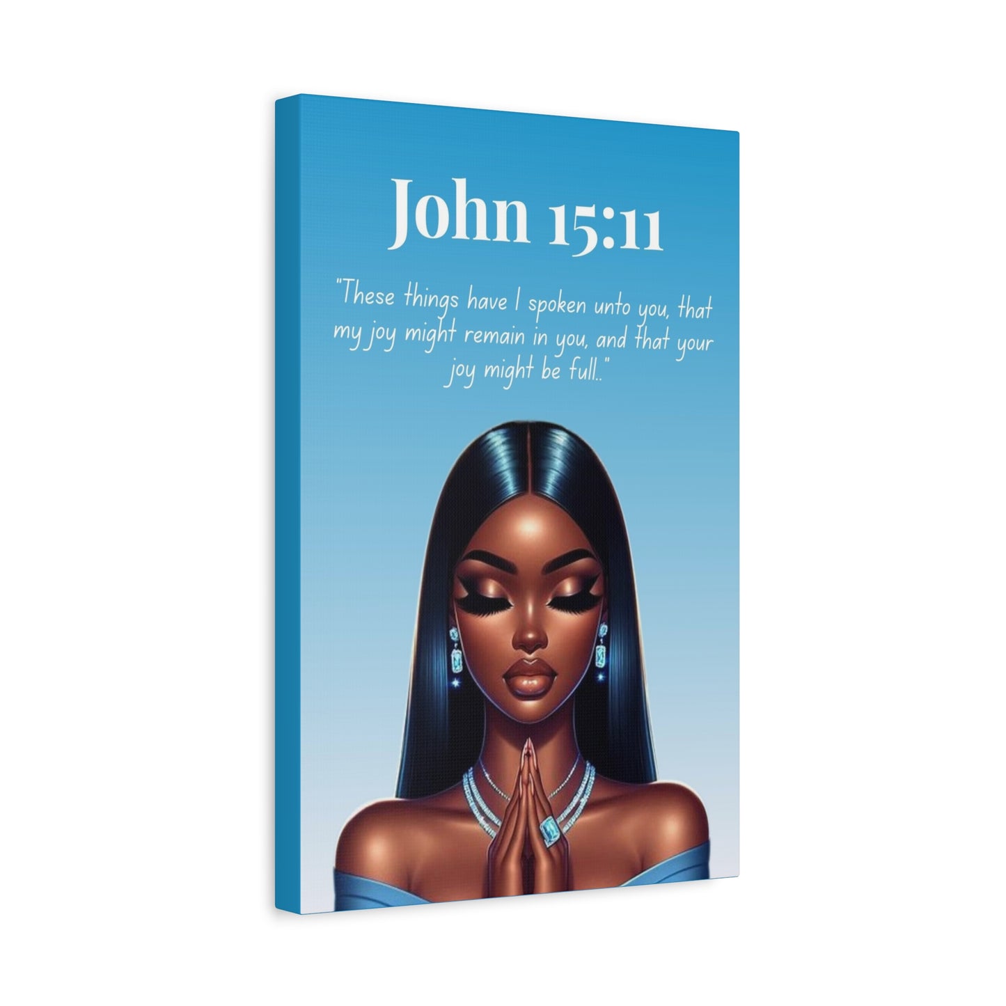 Prayer Warriors Collection – John 15:11 Prayer - Christian Home Décor, Gift for Women