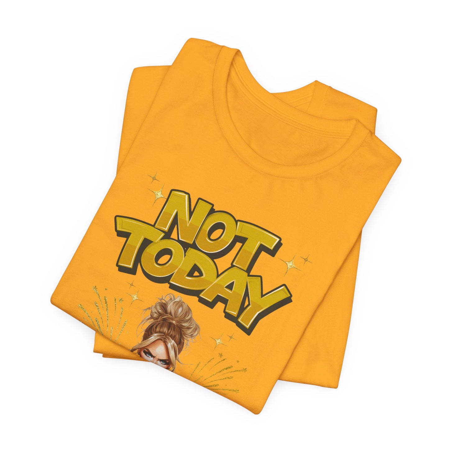 "Not Today" - Faith Based Christian Women's Cotton T-Shirt, Motivational, Inspirational Message