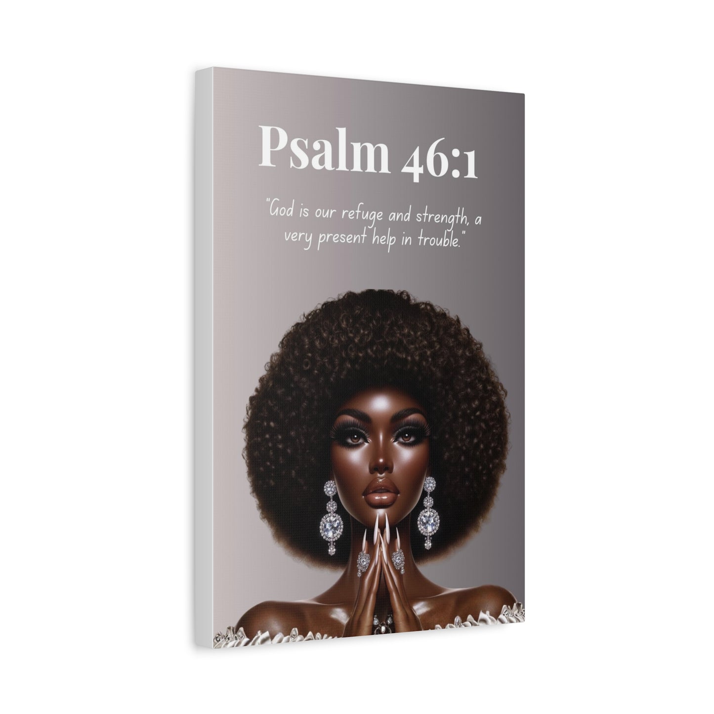 Strength Through Grace Collection - Psalm 46:1 - Black Woman Prayer Scripture Canvas Wall Art