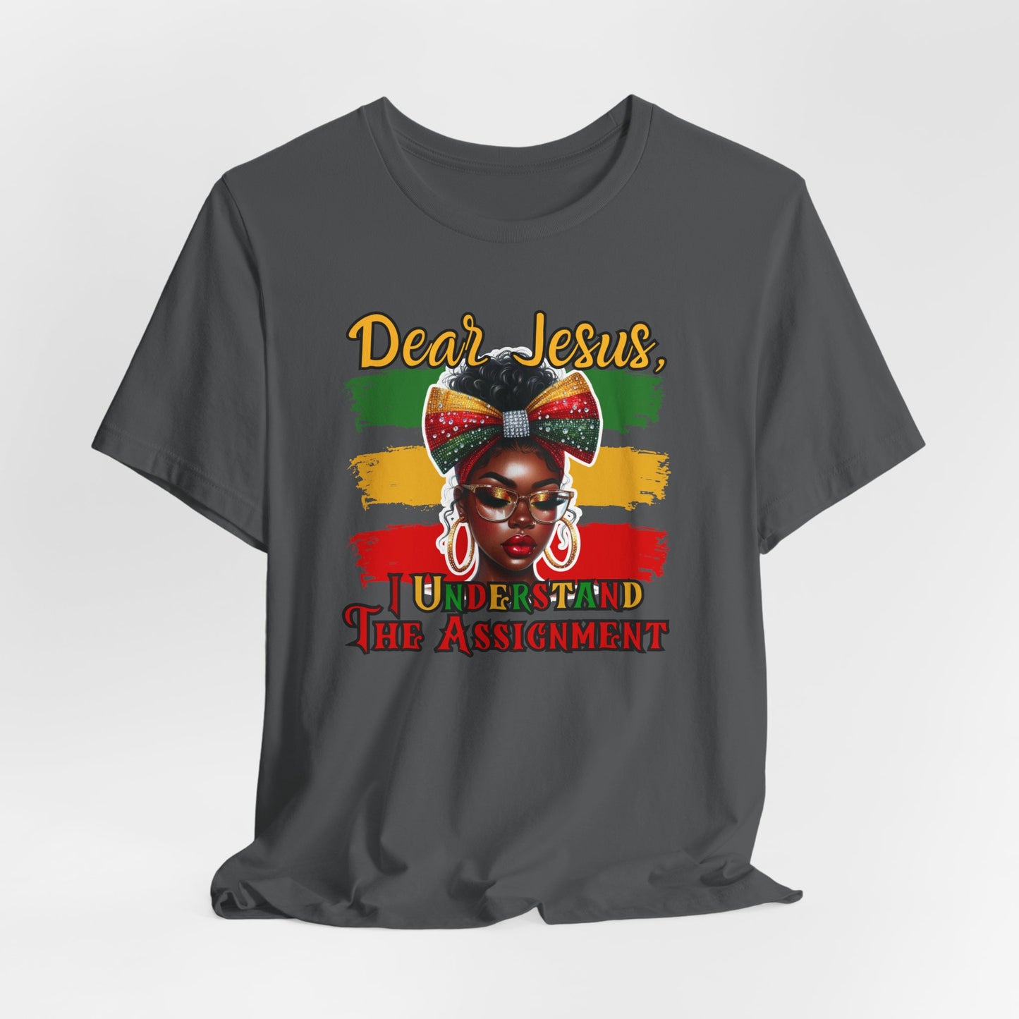 "Dear Jesus, I Understand the Assignment" Inspirational Faith Based Christian Women's Cotton T-Shirt