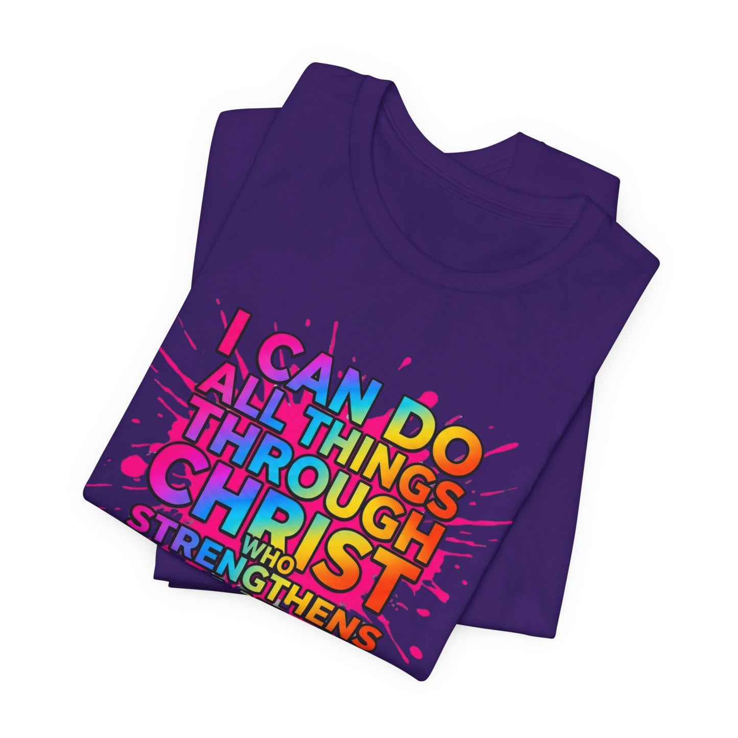 "I Can Do All Things Through Christ Who Strengthens Me" - Faith-Based Christian Women’s Cotton T-Shirt