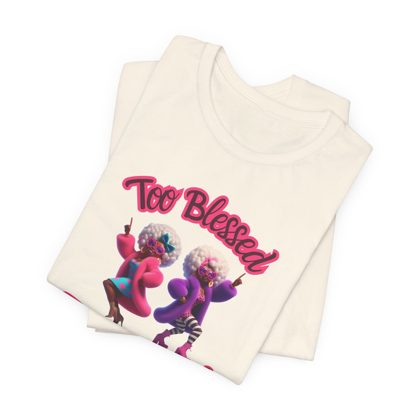 “Too Blessed To Be Stressed” - Motivational Christian Faith Women's Cotton Graphic Tee