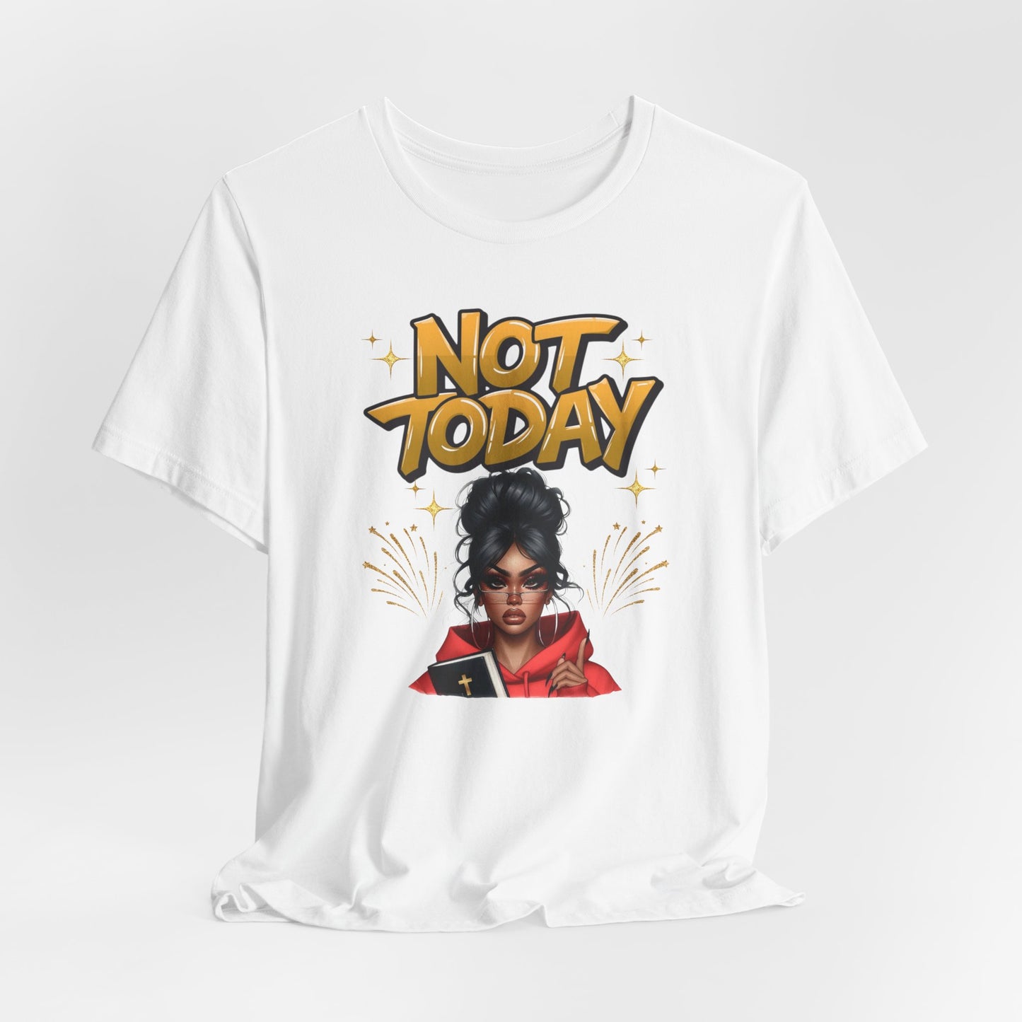 "Not Today" Christian Women's Cotton T-Shirt, Faith-Based Apparel