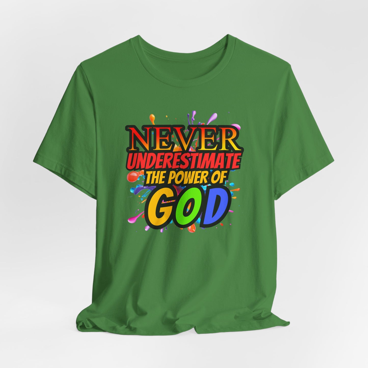 "Never Underestimate the Power of God" Christian Women’s Cotton T-Shirt, Inspirational Gift