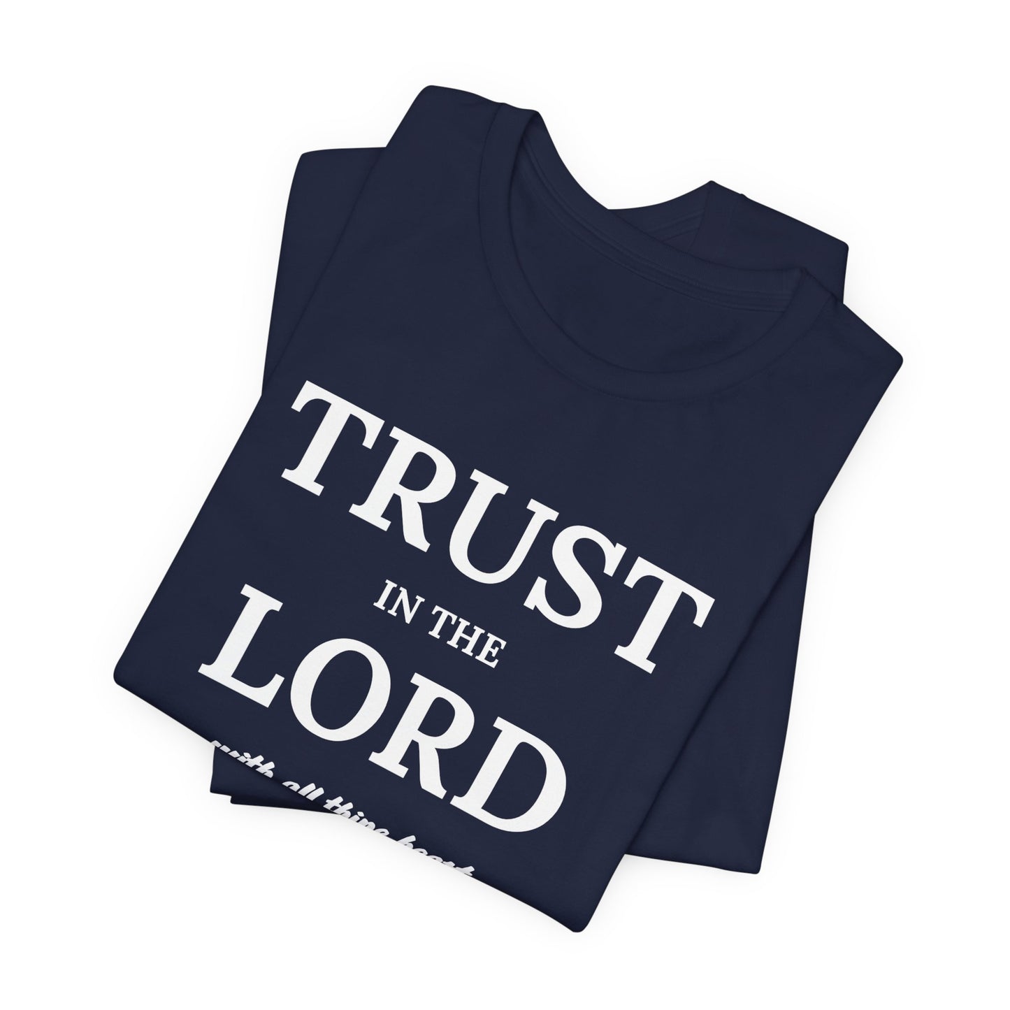 Proverbs 3:5 'Trust in the Lord' Christian Men's T-Shirt Bible Verse