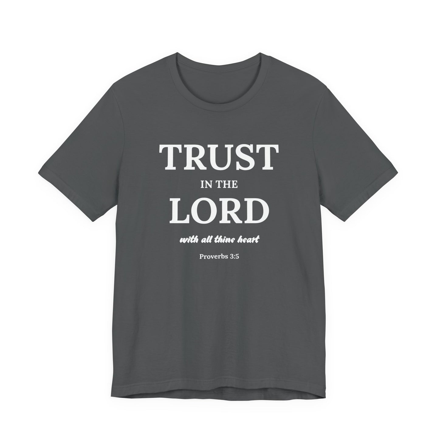 Proverbs 3:5 'Trust in the Lord' Christian Men's T-Shirt Bible Verse
