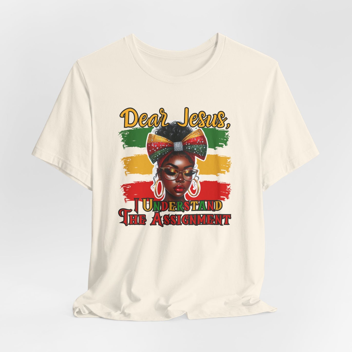 "Dear Jesus, I Understand the Assignment" Inspirational Faith Based Christian Women's Cotton T-Shirt