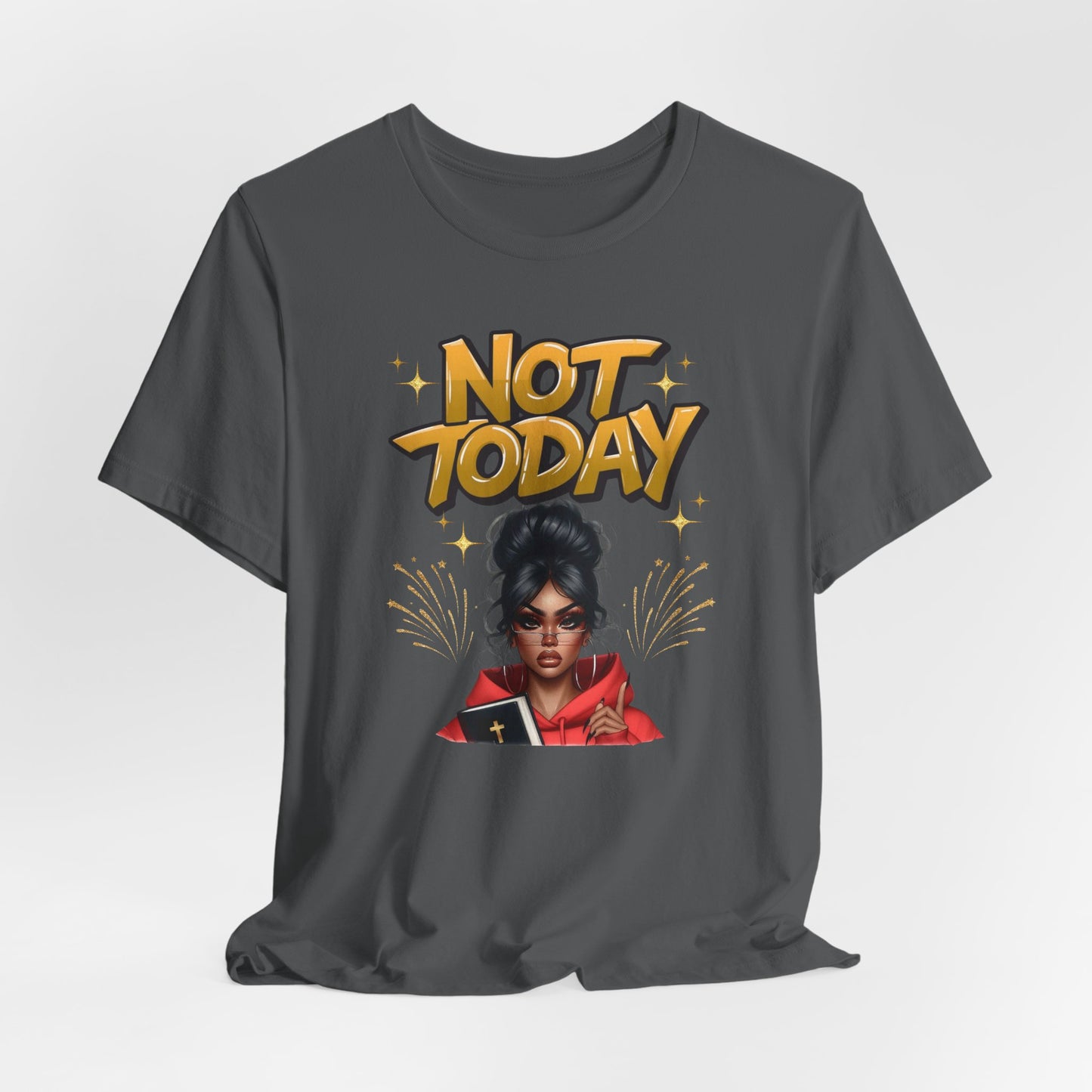 "Not Today" Christian Women's Cotton T-Shirt, Faith-Based Apparel
