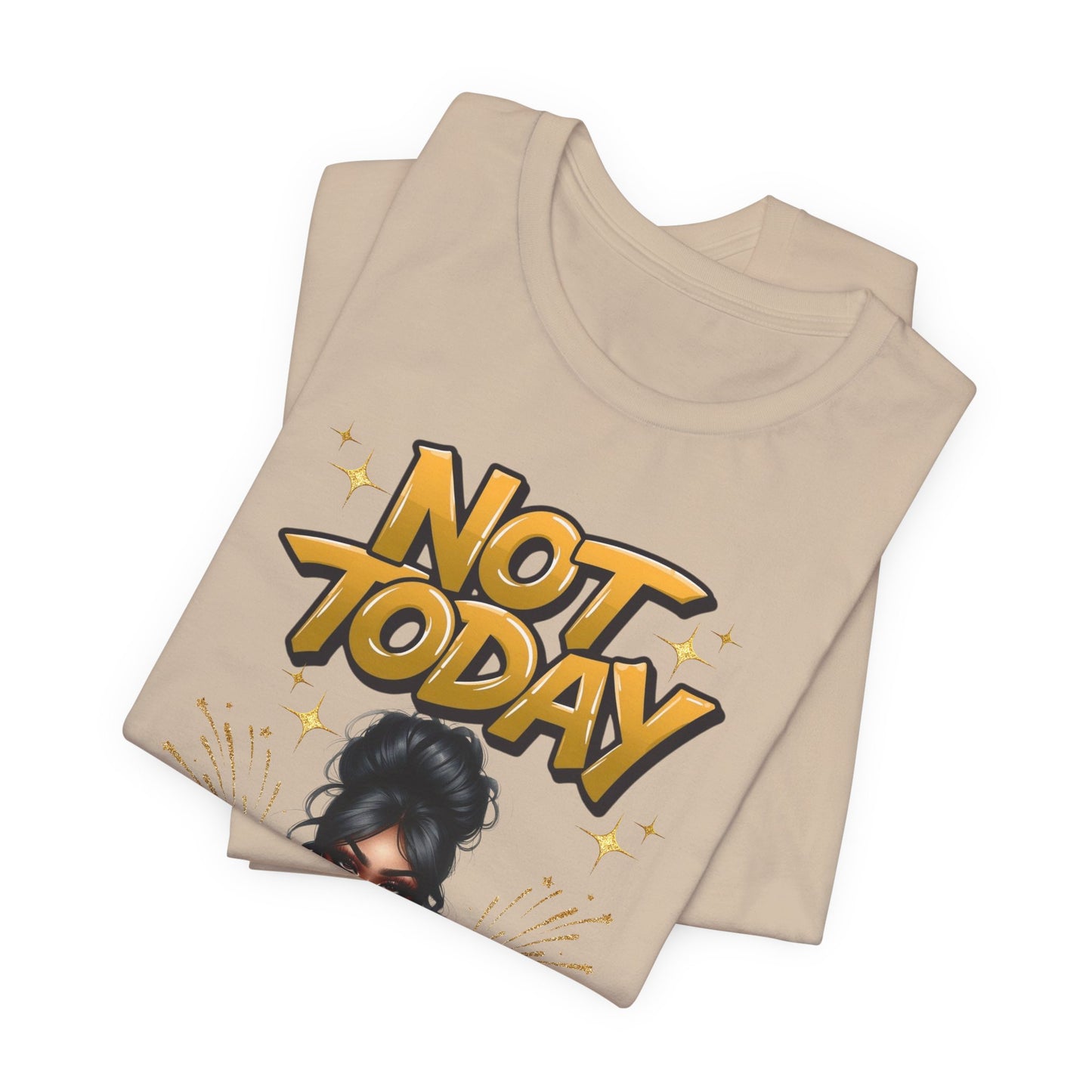 "Not Today" Christian Women's Cotton T-Shirt, Faith-Based Apparel