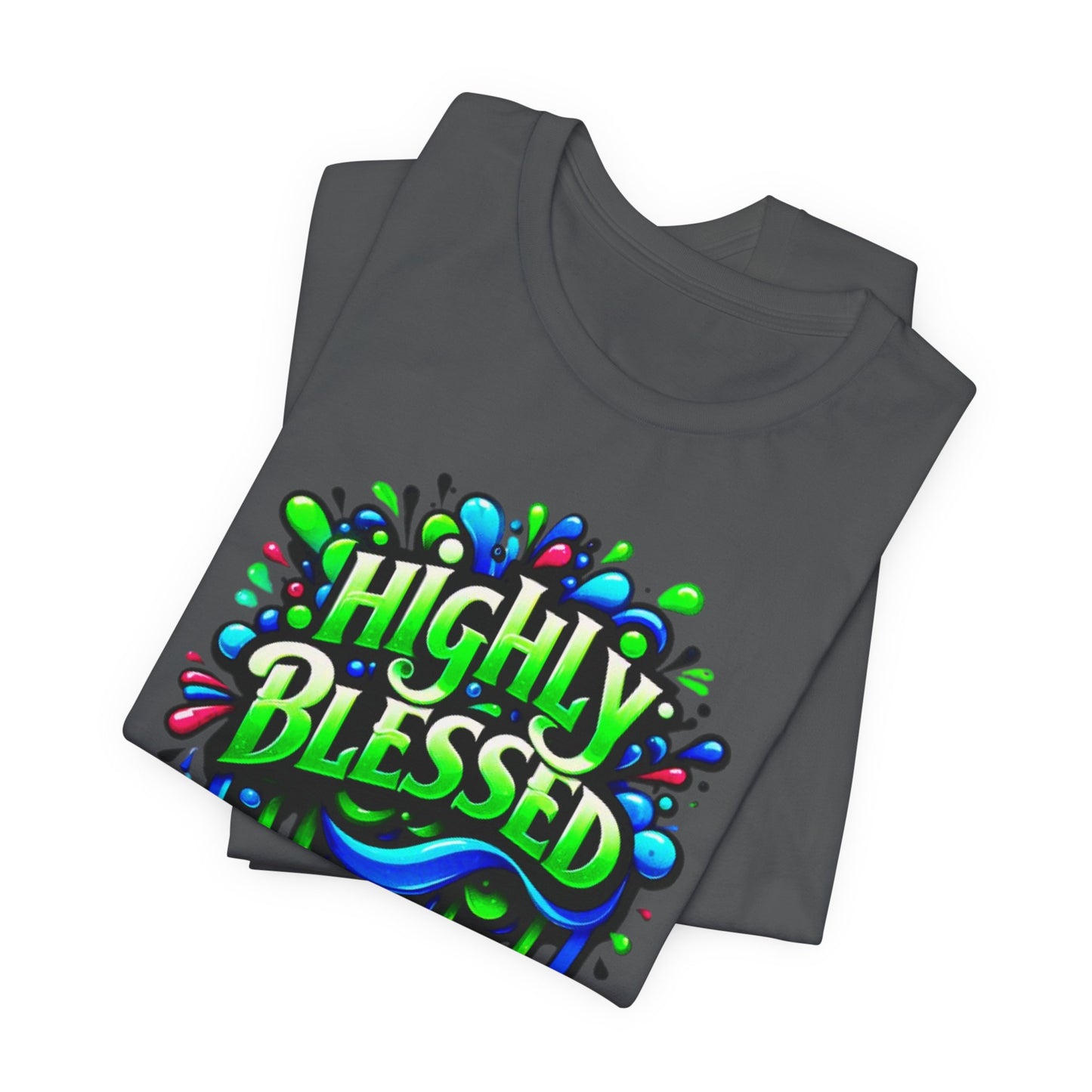 "Highly Blessed" -  Motivational Graphic Faith Based Women's Cotton T-shirt