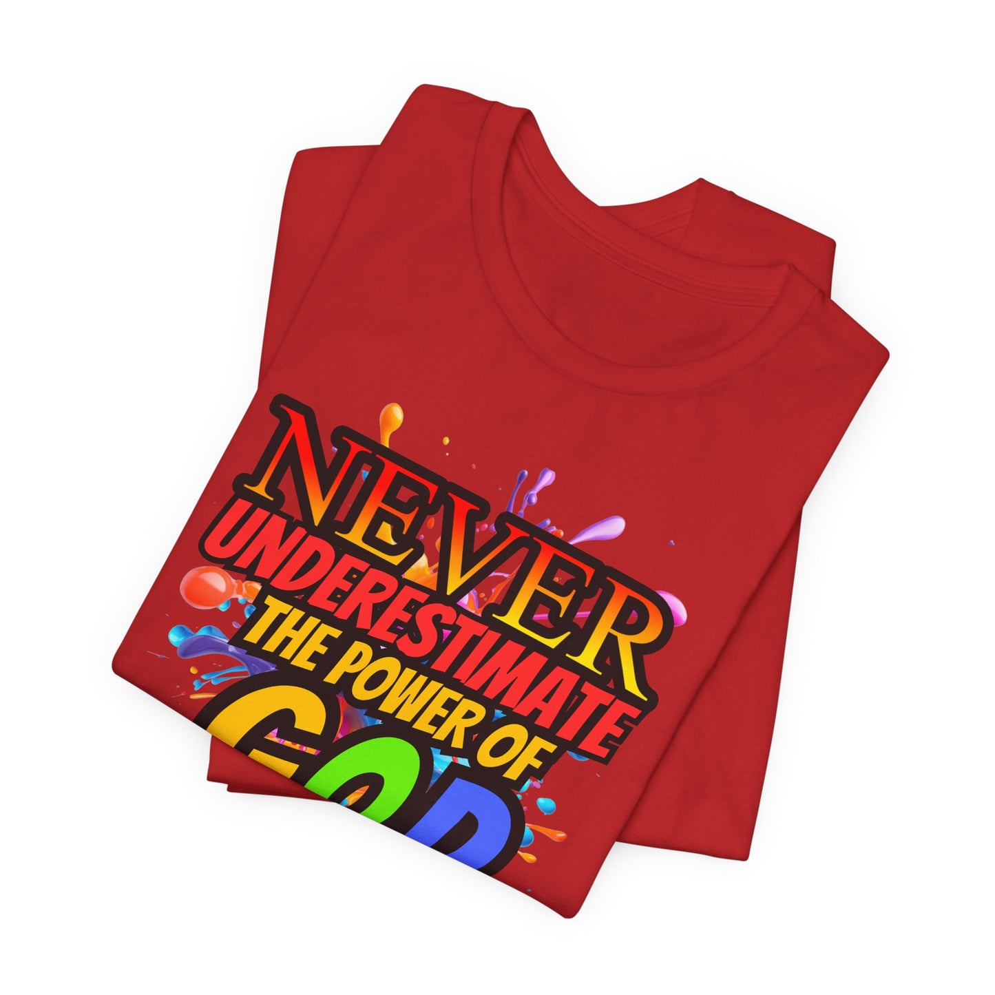 "Never Underestimate the Power of God" Christian Women’s Cotton T-Shirt, Inspirational Gift