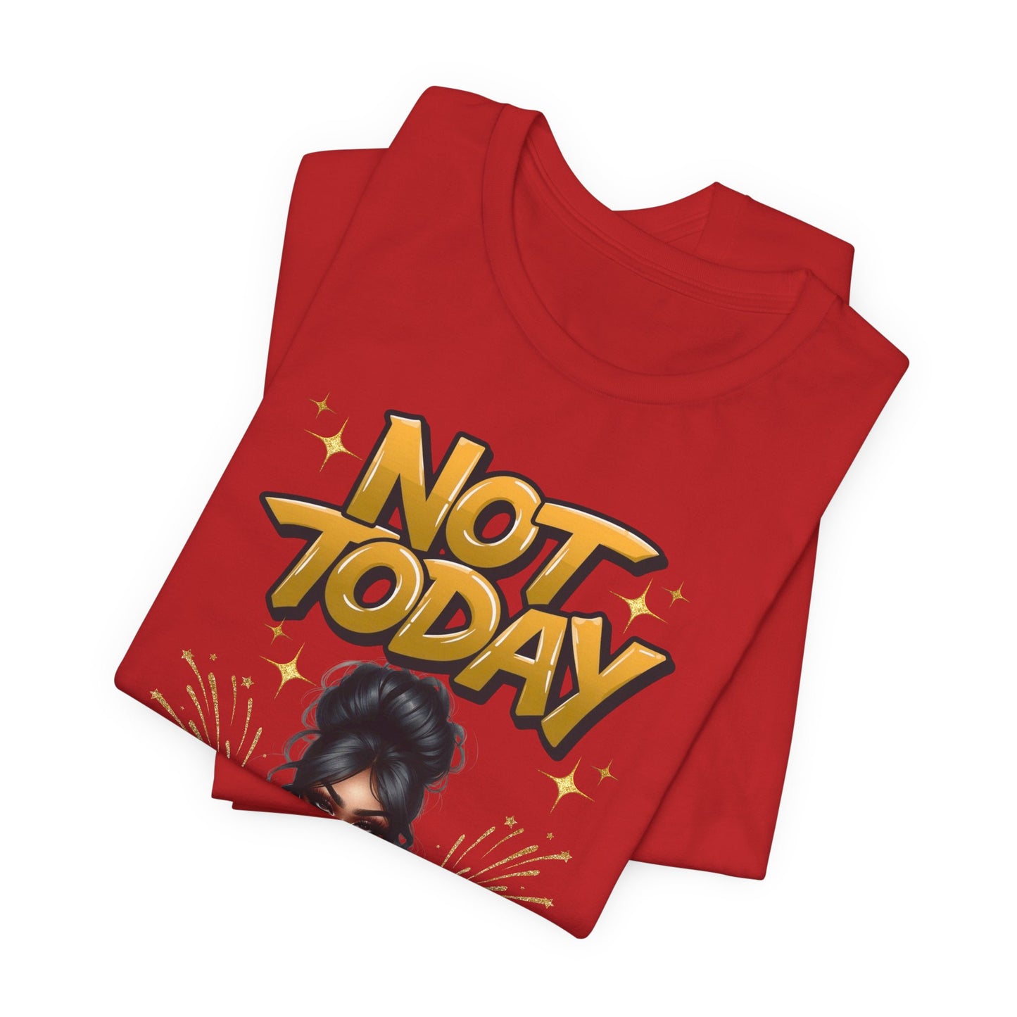 "Not Today" Christian Women's Cotton T-Shirt, Faith-Based Apparel