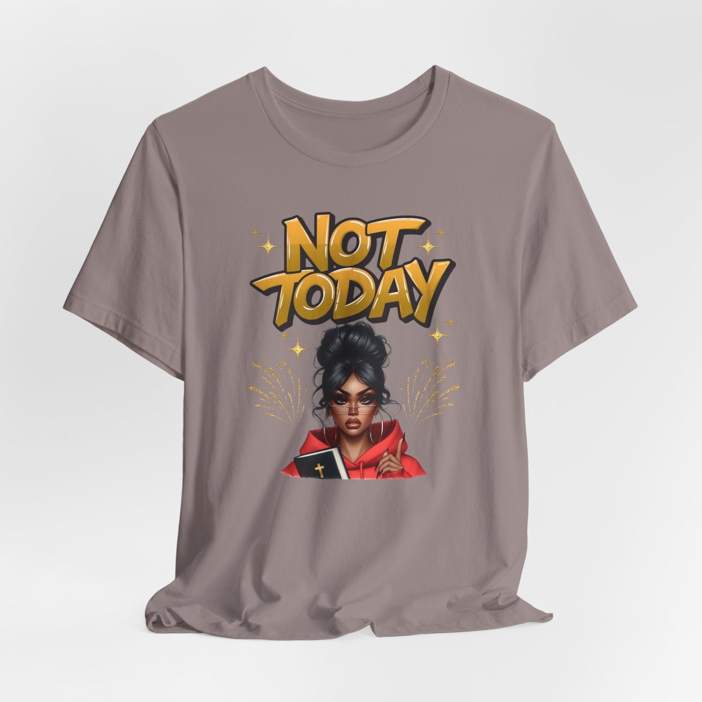 "Not Today" Christian Women's Cotton T-Shirt, Faith-Based Apparel