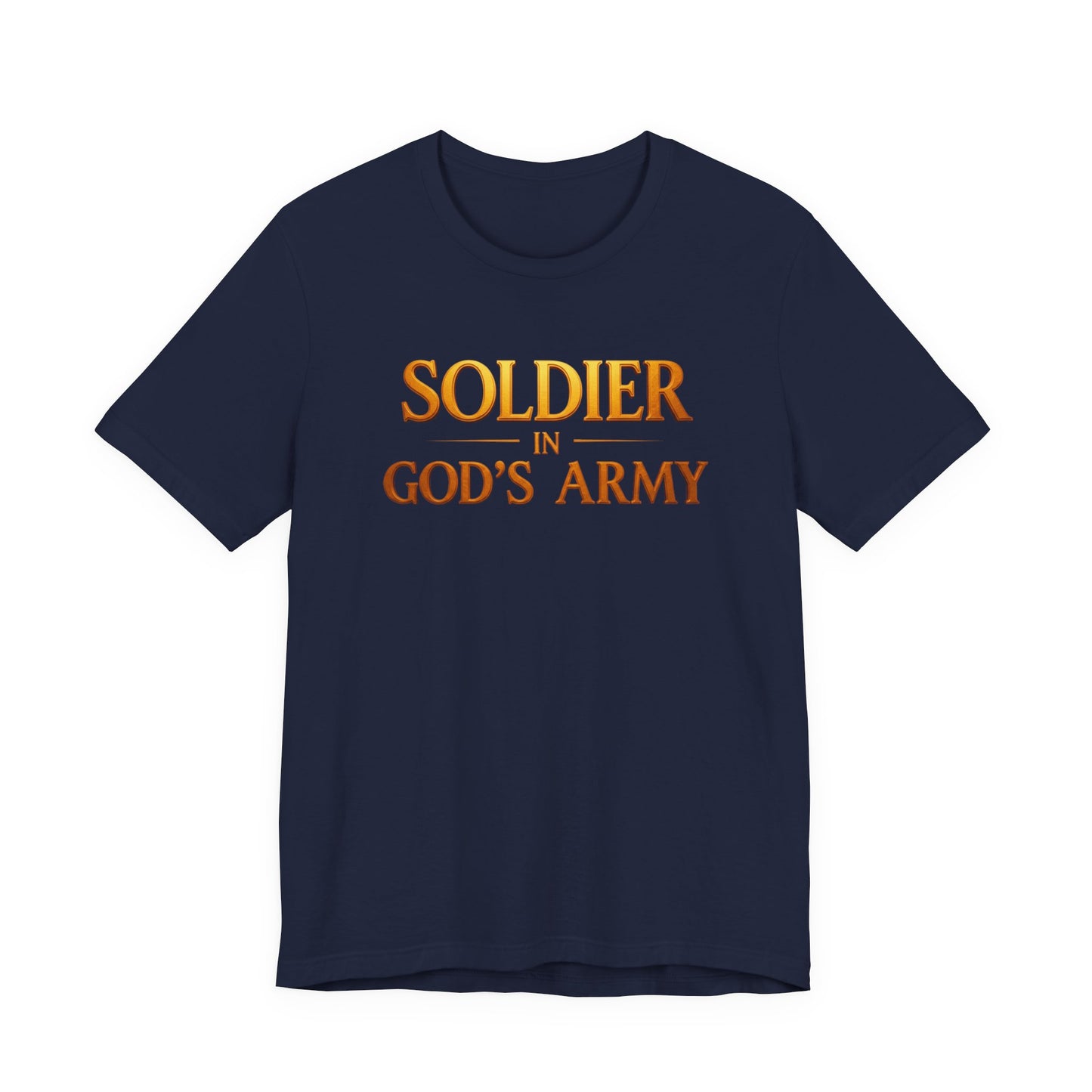 "Soldier in God’s Army" Christian Faith Men's T-Shirt