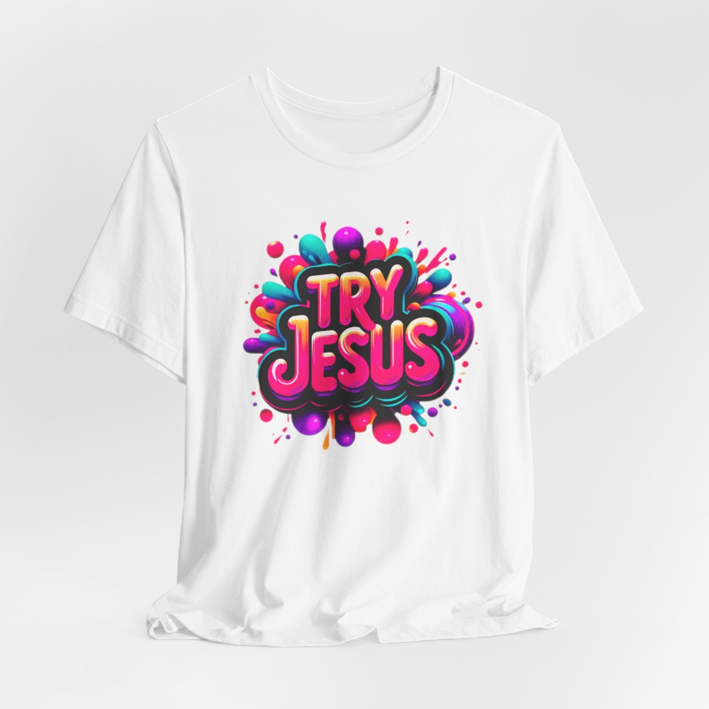 "Try Jesus"- Motivational Graphic Christian Faith Women's Cotton T-shirt