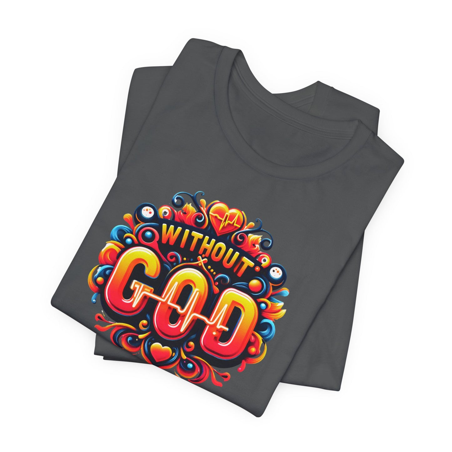 "Without God I Am Nothing" - Bold, Graphic Christian Faith Women’s Cotton T-Shirt