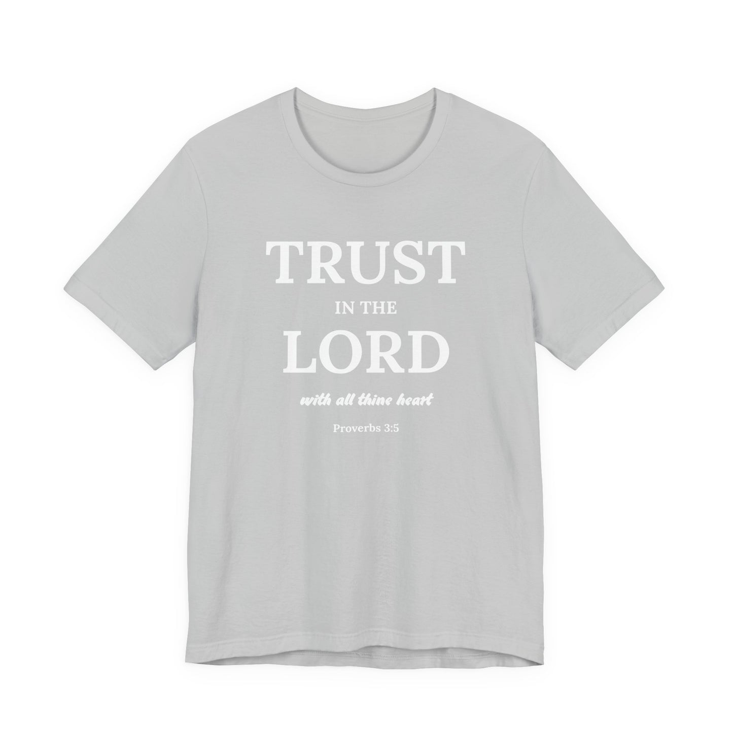 Proverbs 3:5 'Trust in the Lord' Christian Men's T-Shirt Bible Verse