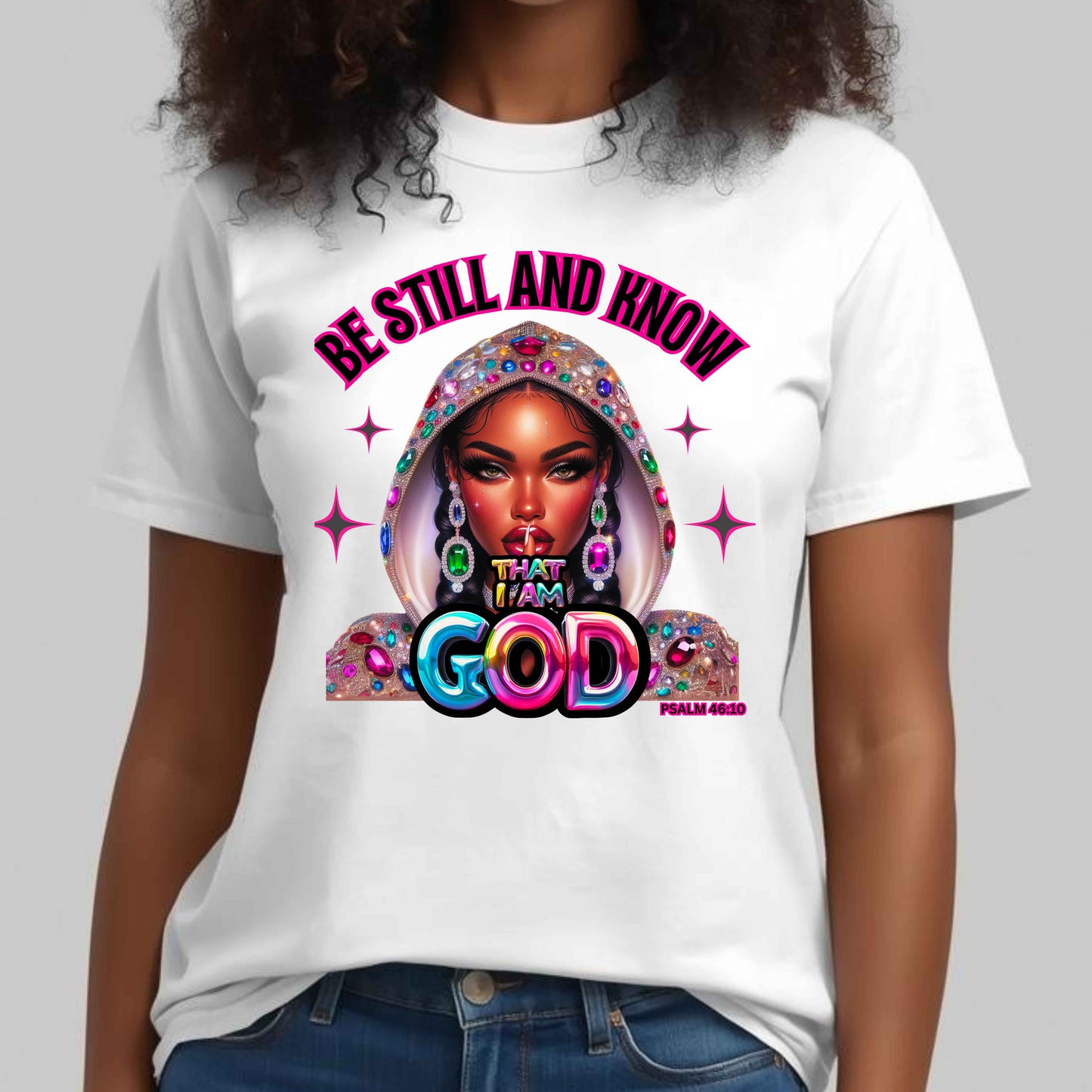 "Be Still and Know That I Am God" - Inspirational Christian Faith Women's Cotton T-Shirt