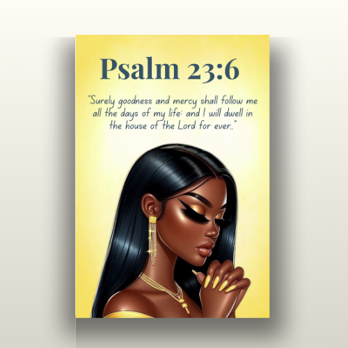 Prayer Warriors Collection – Psalm 23:6 - Bible Verse Wall Art, Christian Faith Gift