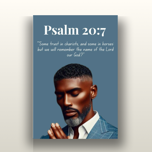 Men of Faith Collection – Psalm 20:7  — Christian Wall Art, Faith Home Décor, Gift for Men