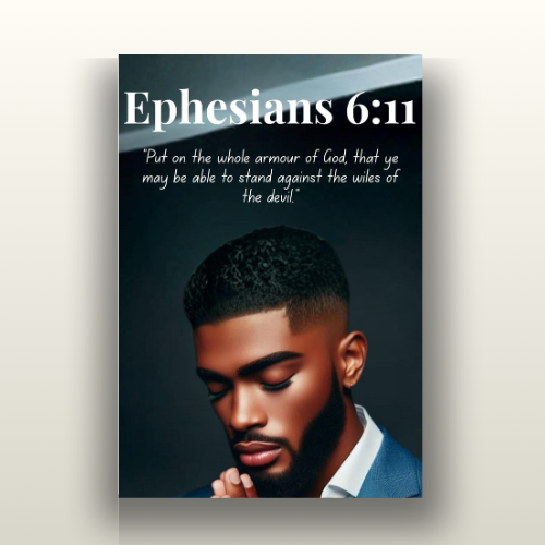 Men of Faith Collection – Ephesians 6:11 - Christian Wall Art, Gift for Men