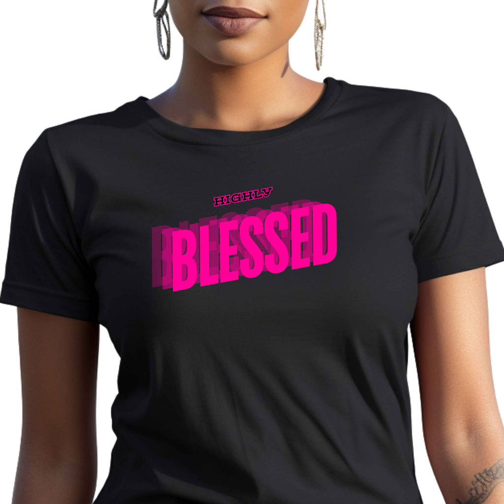 Highly Blessed Faith T-Shirt