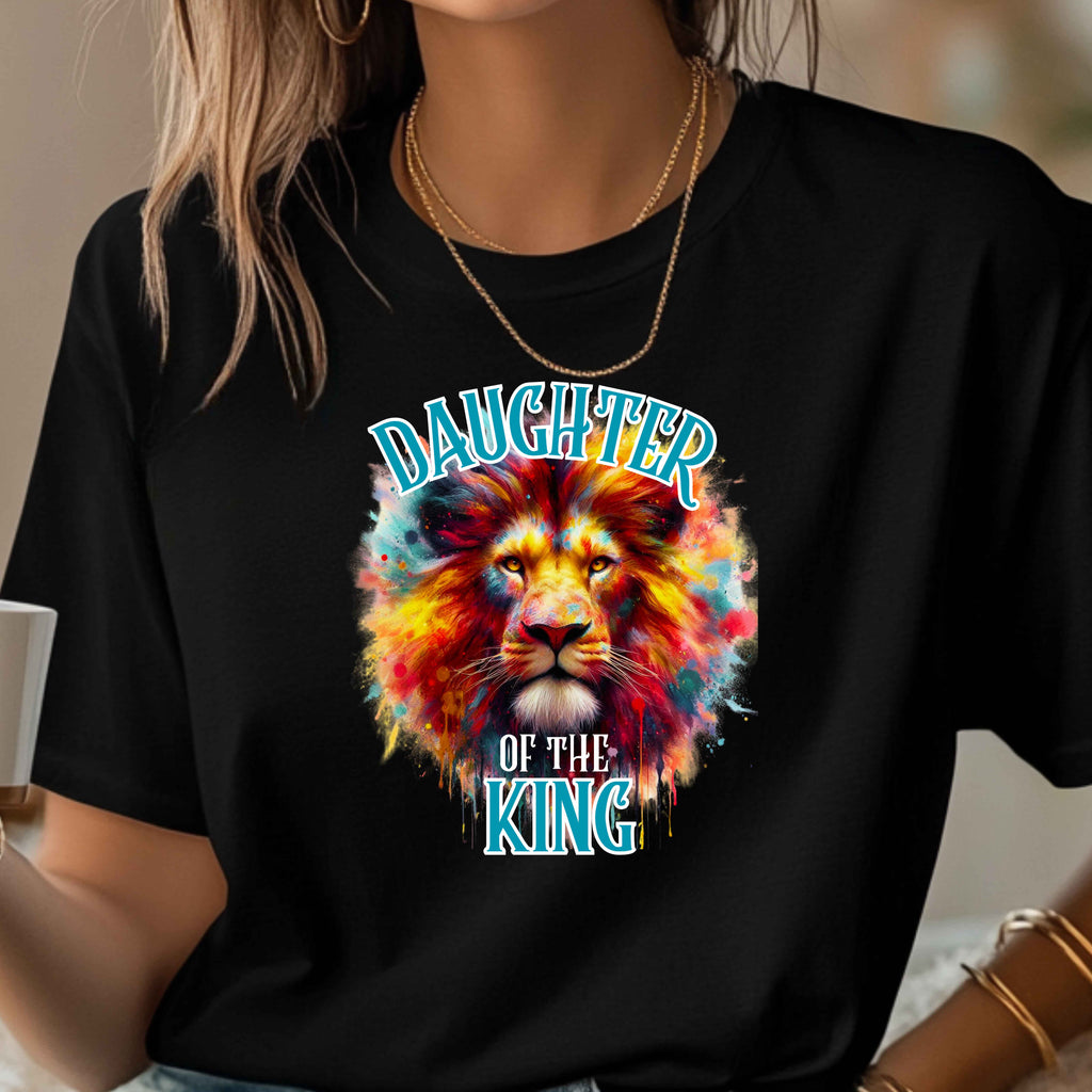 Daughter Of A King Faith T-Shirt
