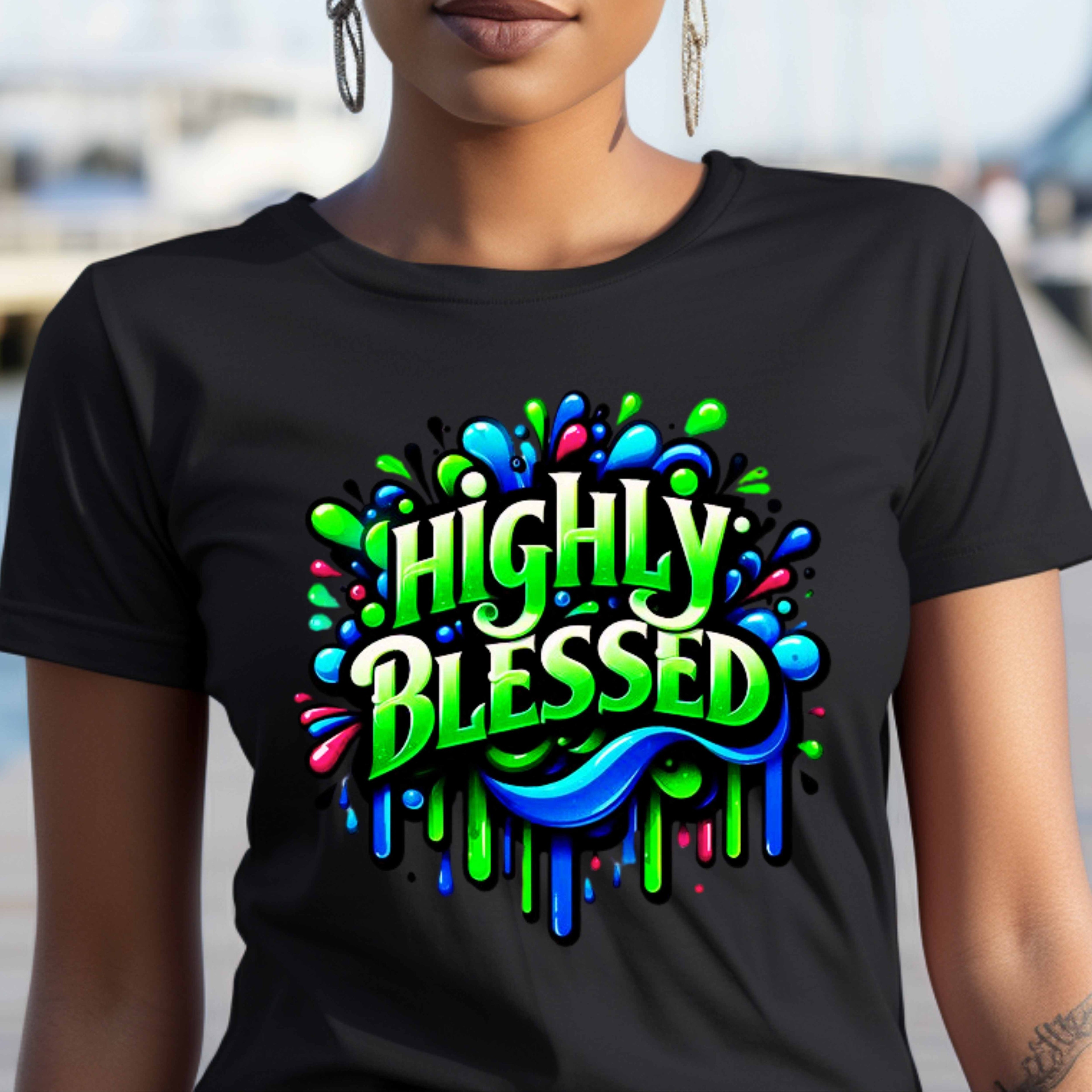 Highly Blessed Faith T-Shirt