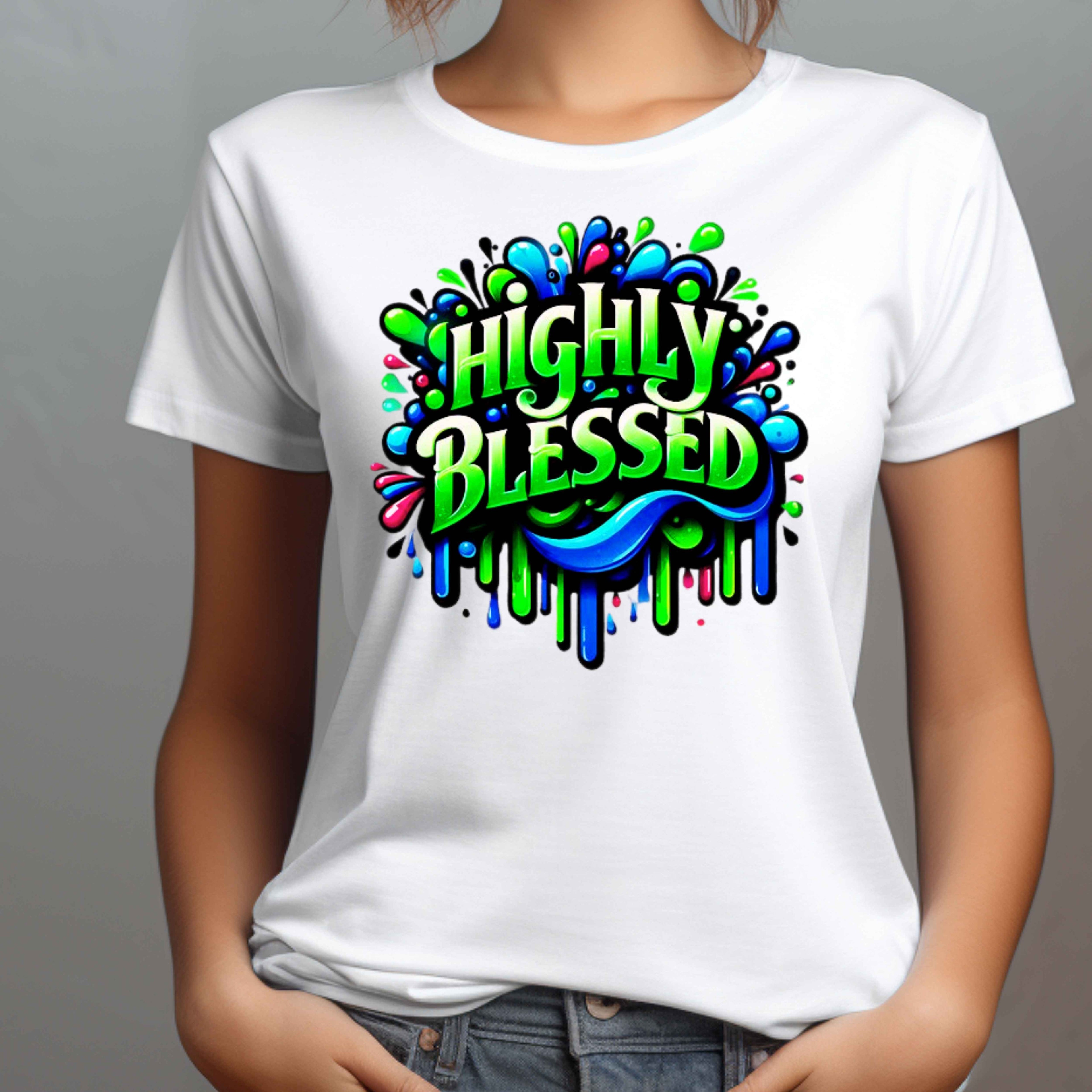 Highly Blessed Faith T-Shirt