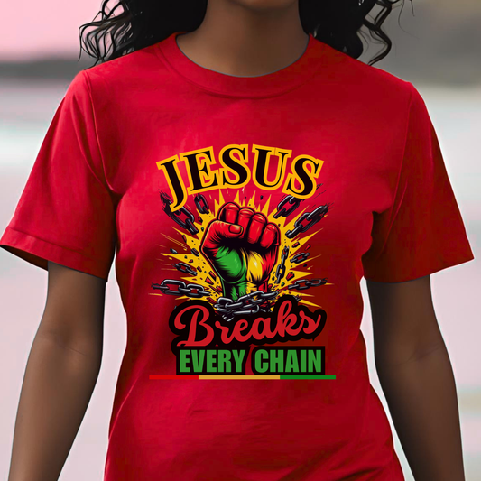 Jesus Breaks Every Chain T-Shirt | Christian Faith Graphic Tee