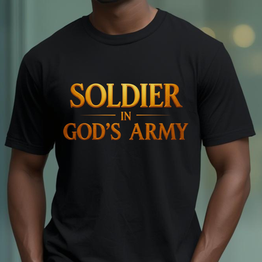 "Soldier in God’s Army" Christian Faith Men's T-Shirt